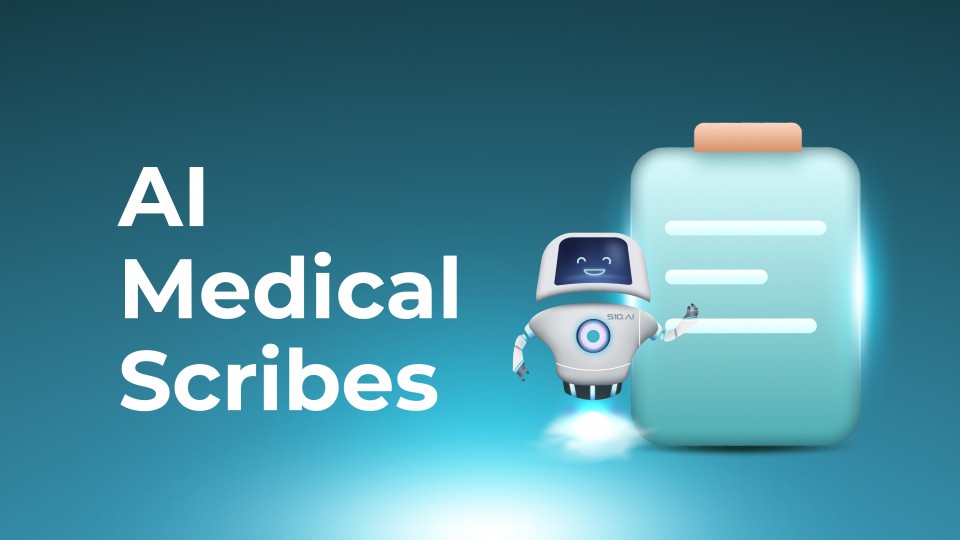 AI-Assisted Medical Scribes