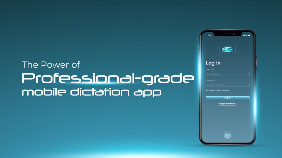 The Power Of Professional-Grade Mobile Dictation App