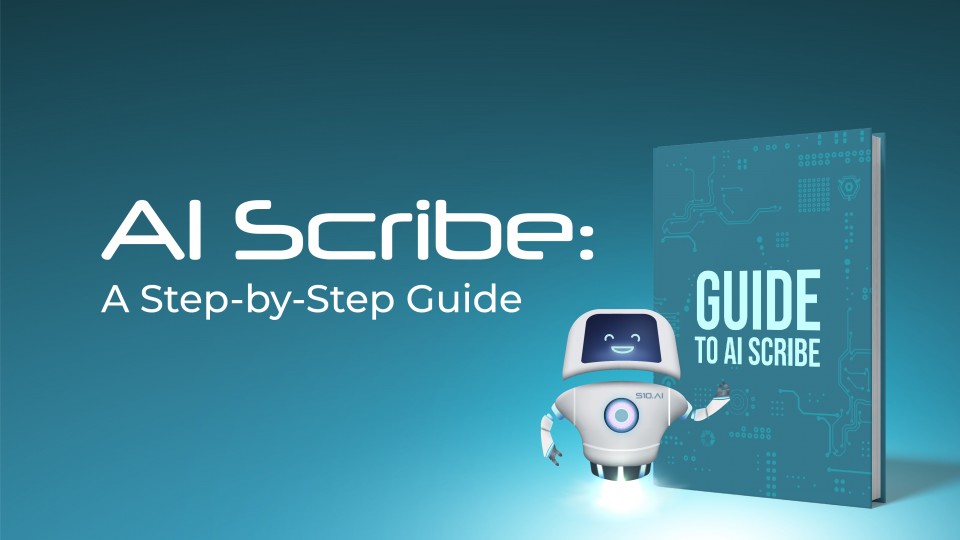 AI Scribe A Step-by-Step Guide