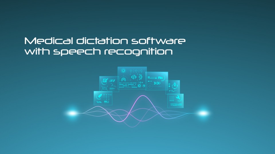 Medical Dictation Software With Speech Recognition
