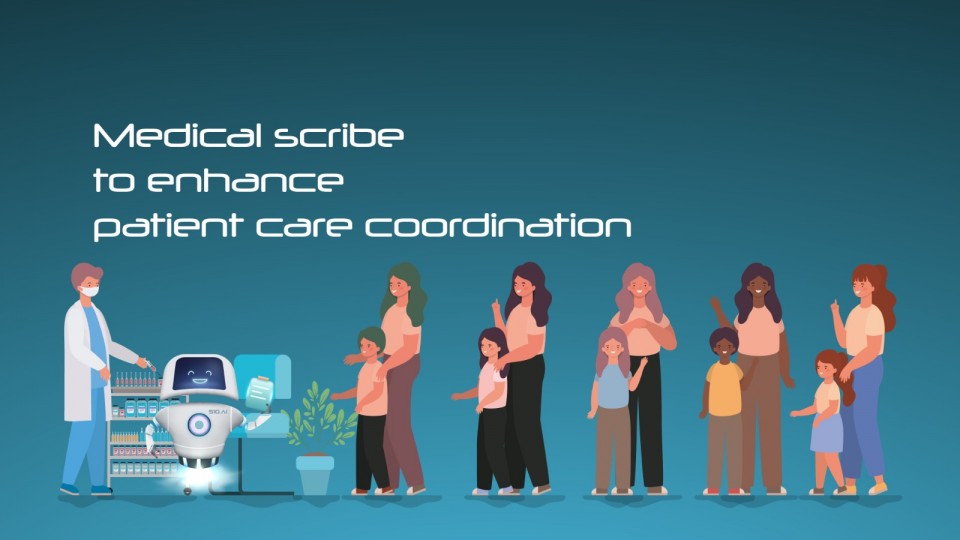 Medical Scribe To Enhance Patient Care Coordination 