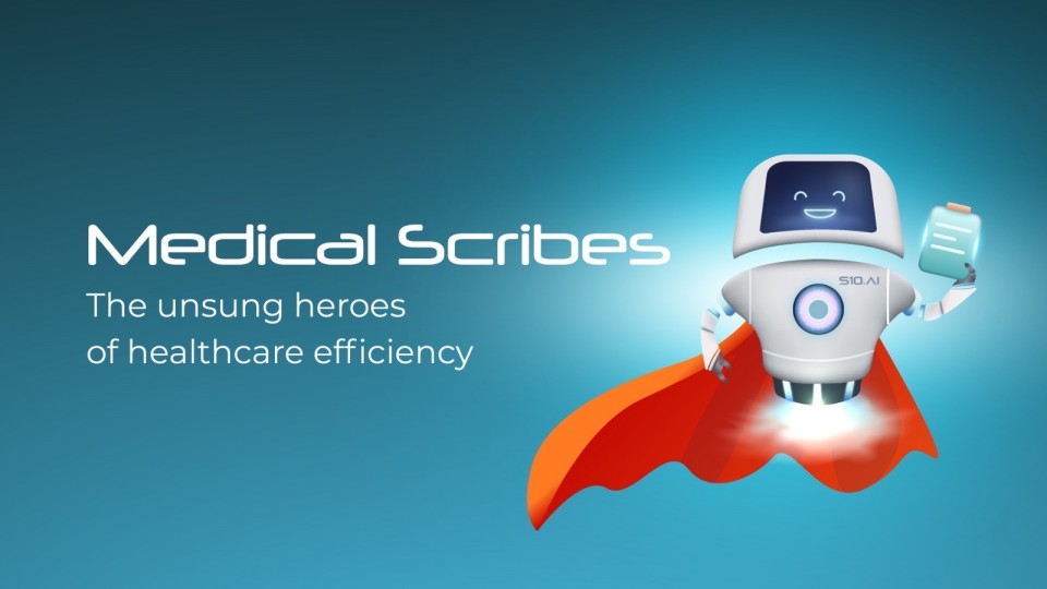 Medical Scribes: The Unsung Hero Of Healthcare