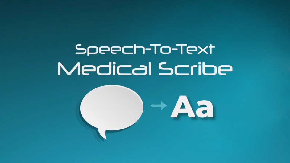 Best Speech To Text Medical Scribe