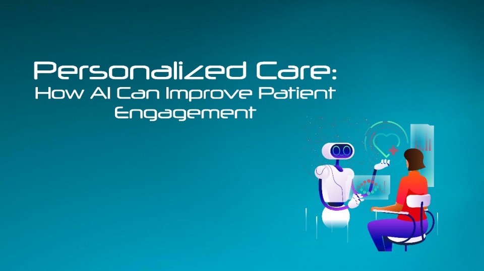 AI-Powered Personalized Care: A New Era of Patient Engagement