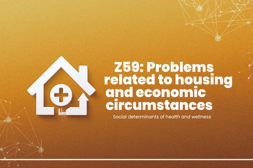 Z59: Problems related to housing and economic circumstances