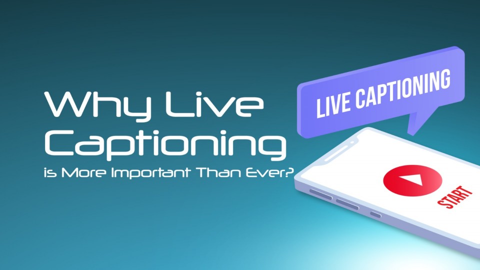 why-live-captioning